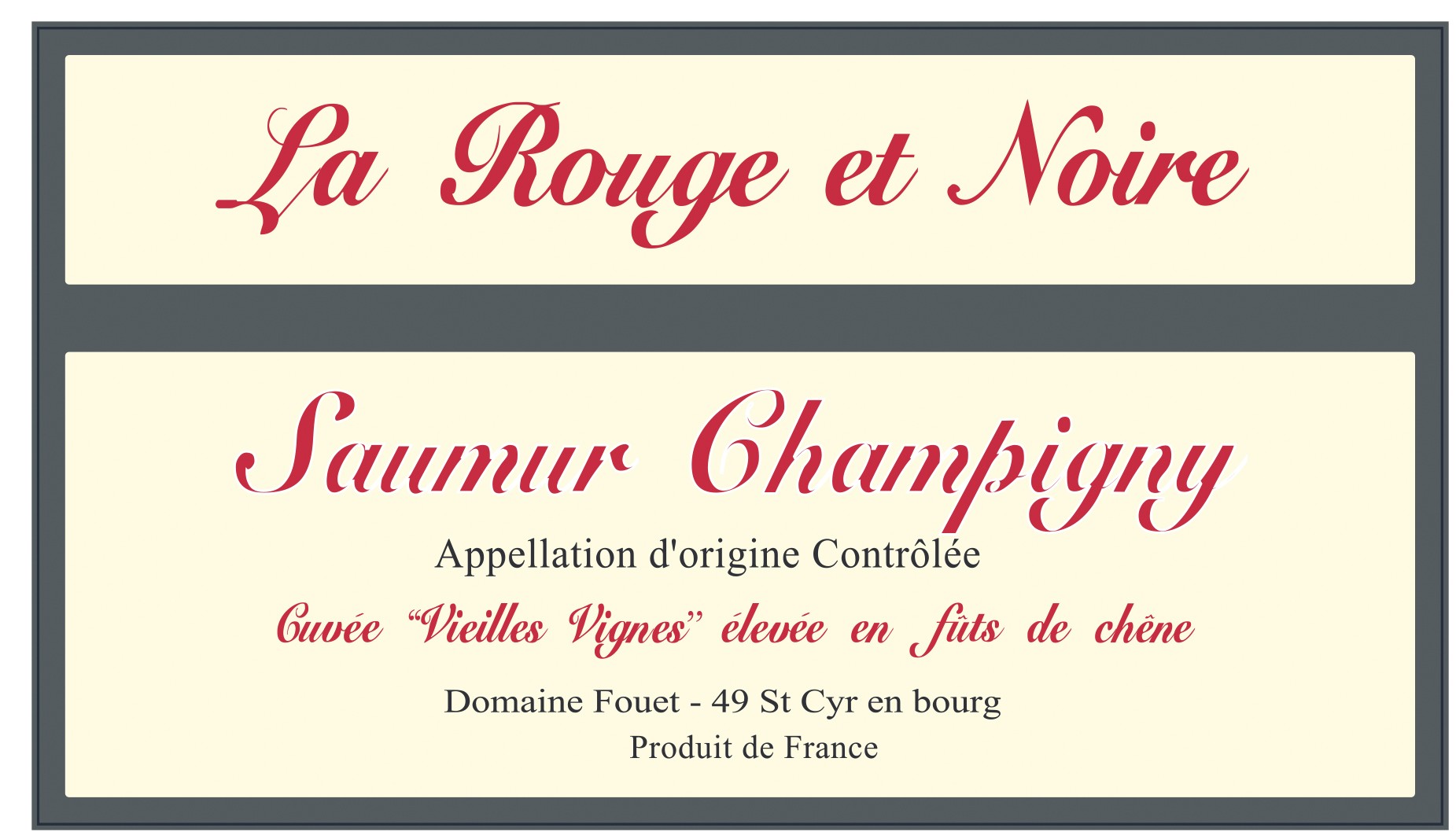 La Rouge Et Noire Cuvee Vieilles Vignes