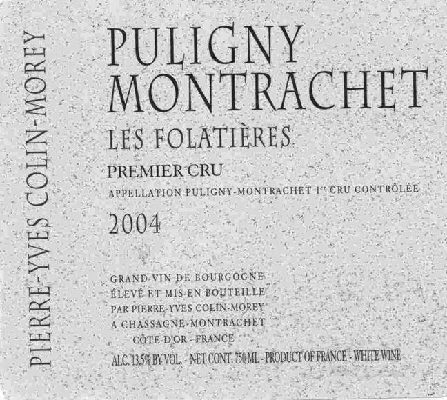 Puligny Montrachet Les Folatières Premier Cru