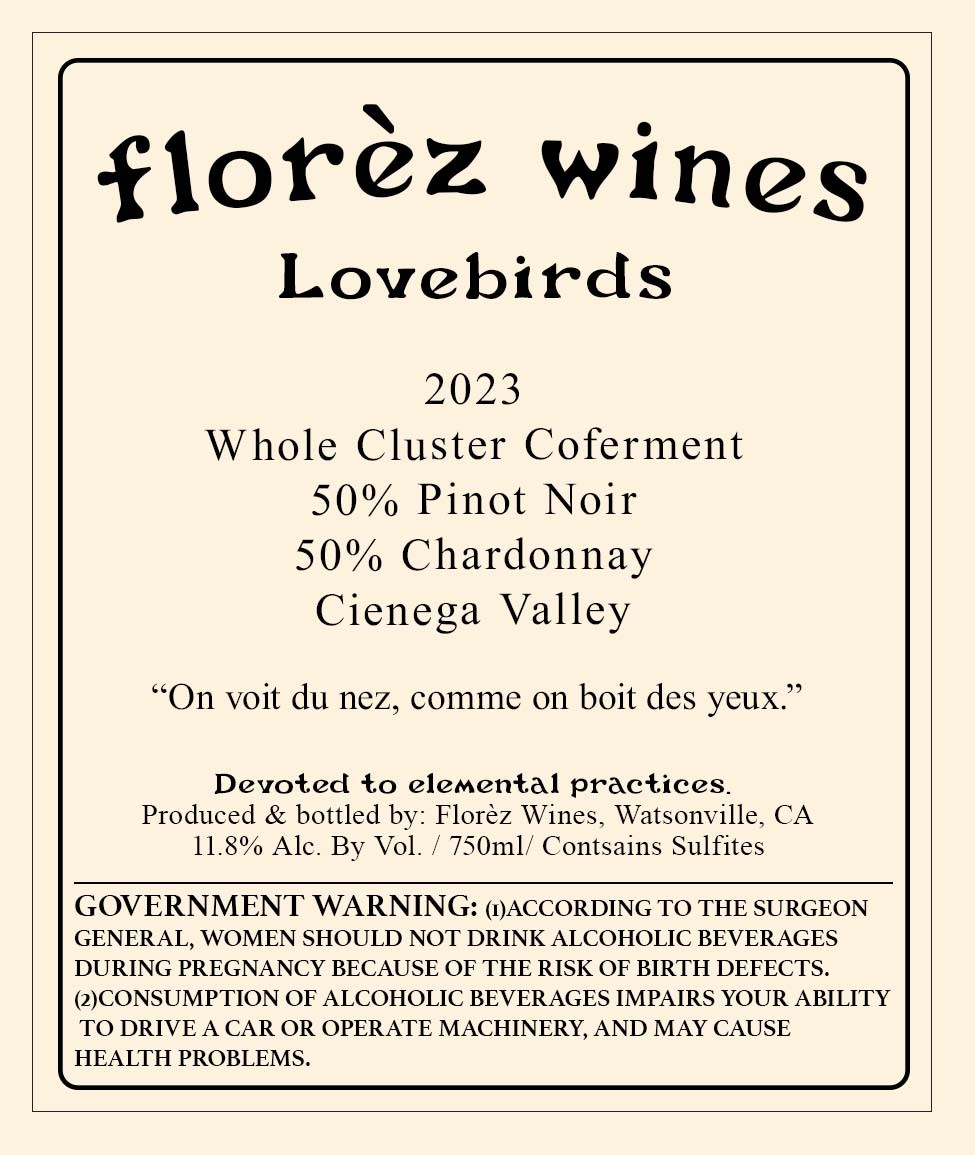 Lovebirds Whole Cluster Coferment