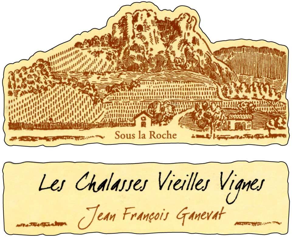 Les Chalasses Vieilles Vignes