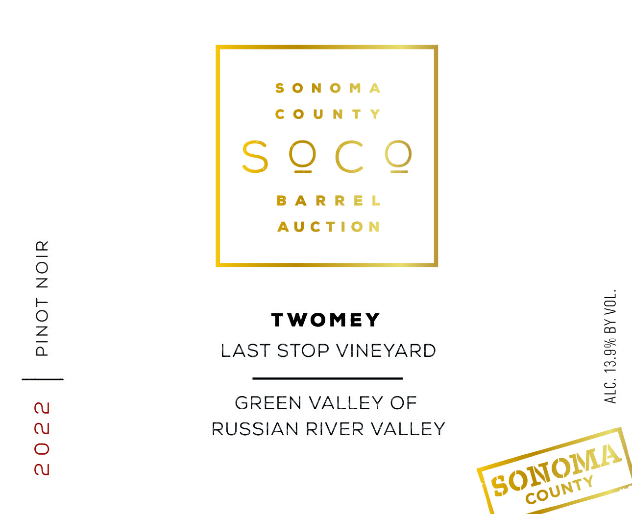 Last Stop Vineyard, Milepost 10.115, Sonoma County Barrel Auction