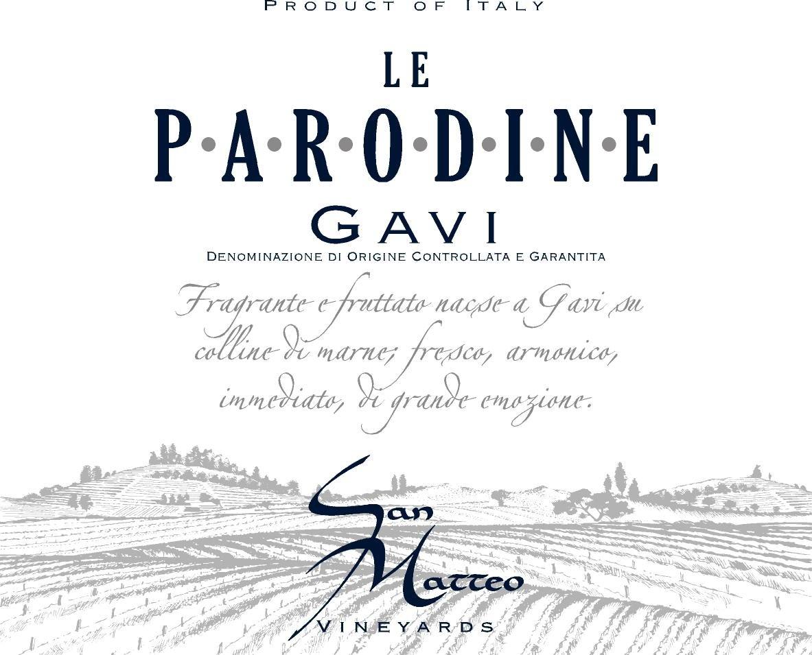 San Matteo Vineyards Le Parodine
