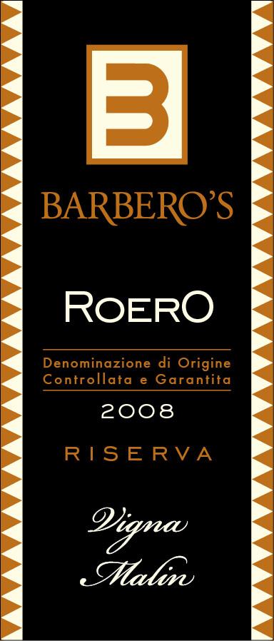 Barbero's Riserva Vigna Malin