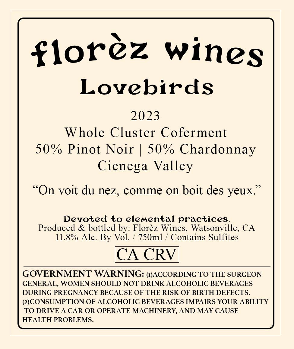 Lovebirds Whole Cluster Coferment