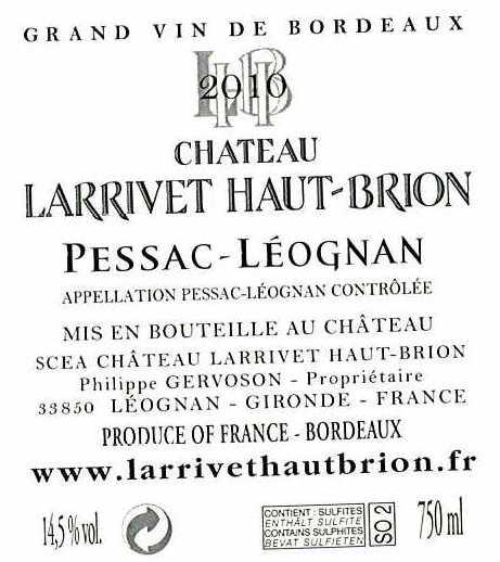 Chateau Larrivet Haut Brion