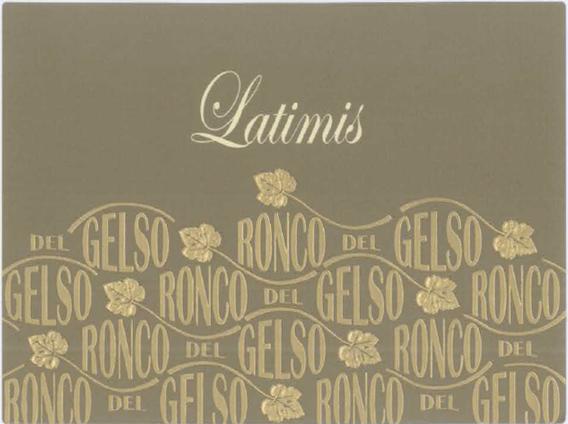 Ronco Del Gelso Latimis