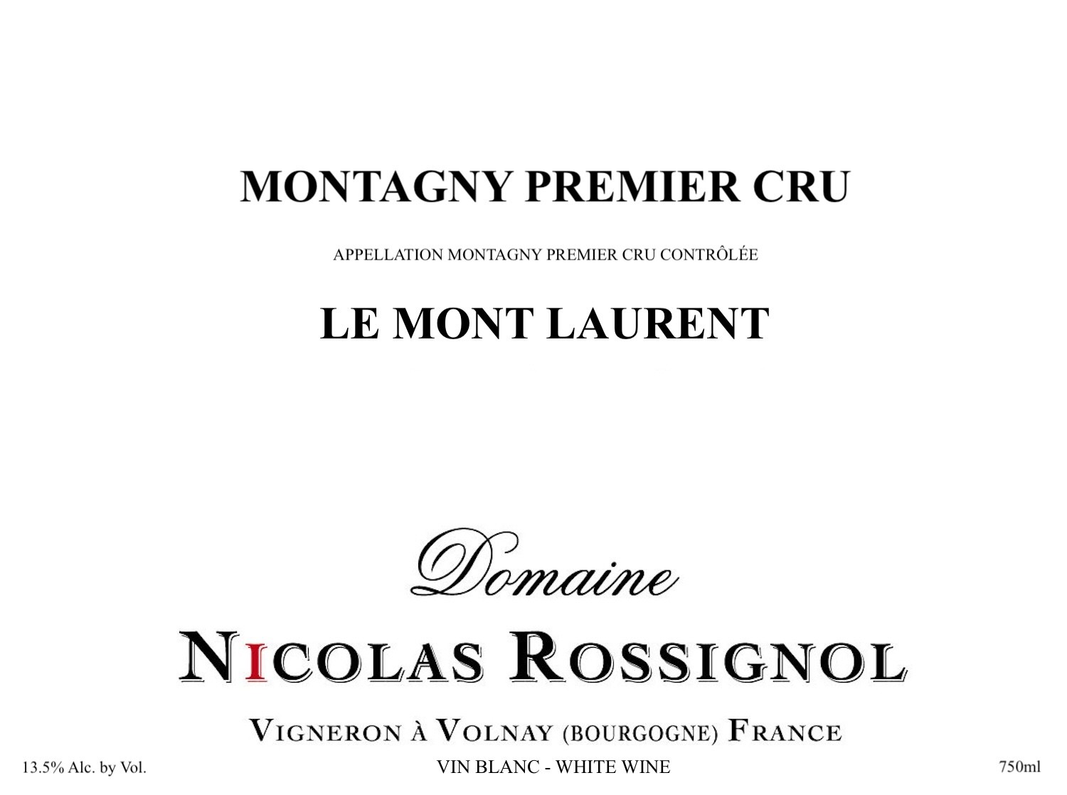 Montagny Premier Cru Le Mont Laurent