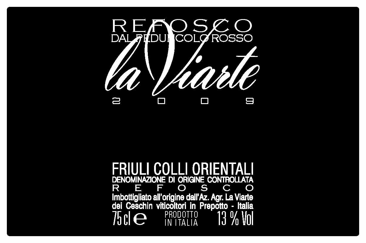 Refosco Dal Peduncolo Rosso Red Wine