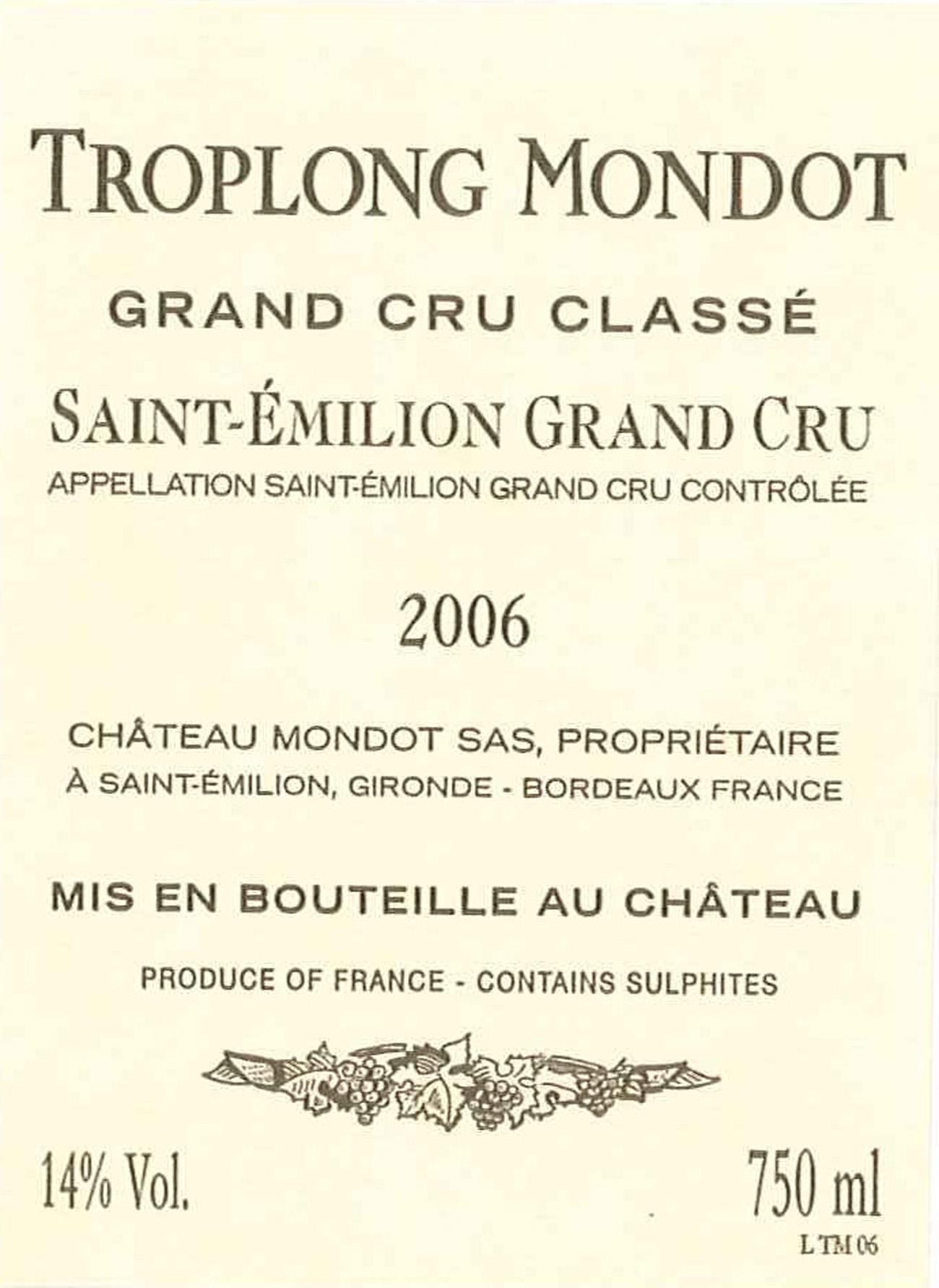 Troplong Mondot Grand Cru Classé