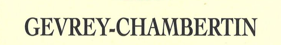 Gevrey - Chambertin
