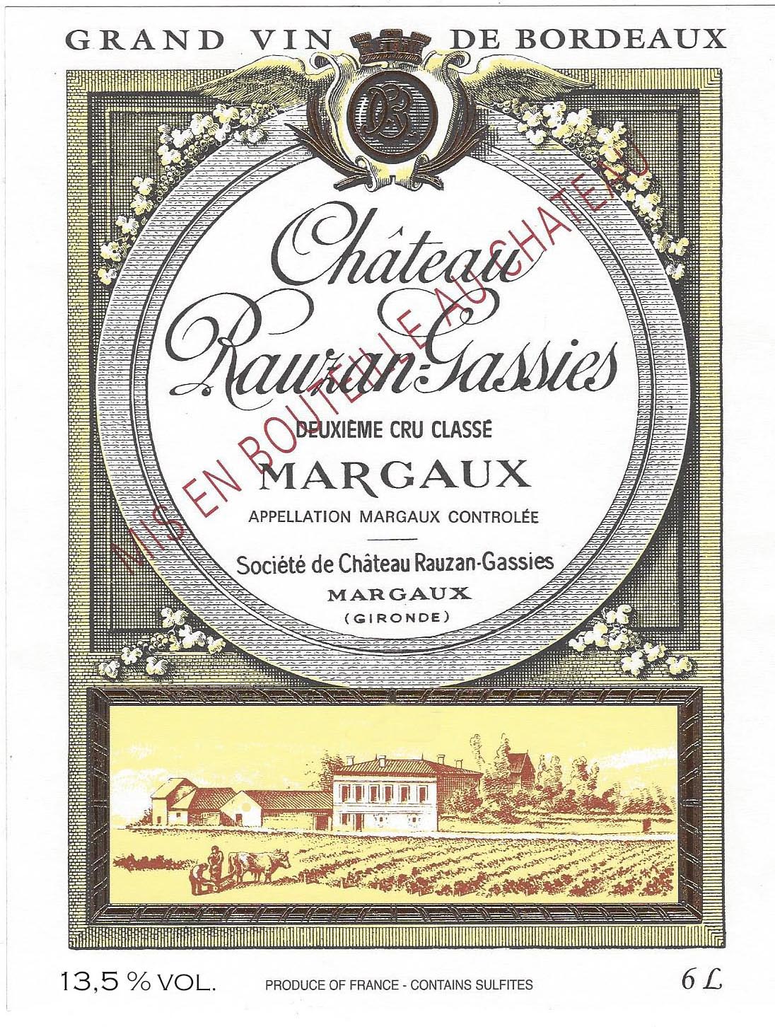 Chateau Rauzan - Gassies