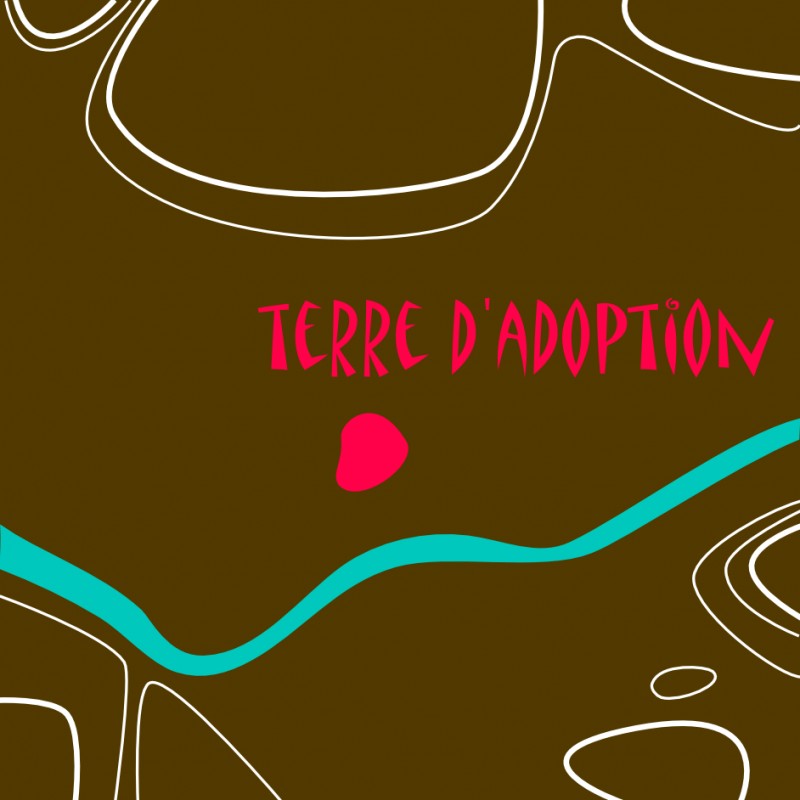 Terre D'adoption