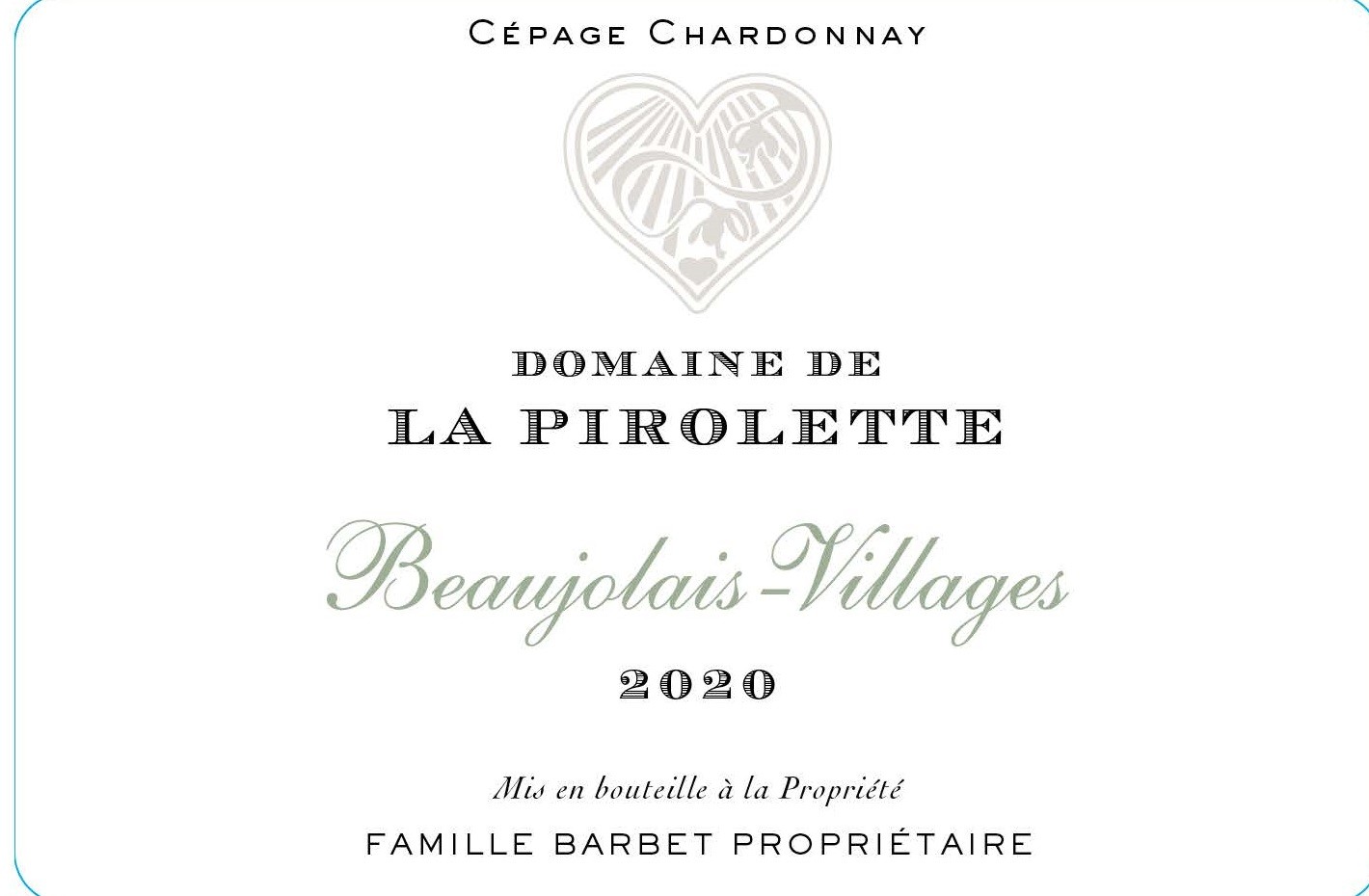 La Pirolette Chardonnay