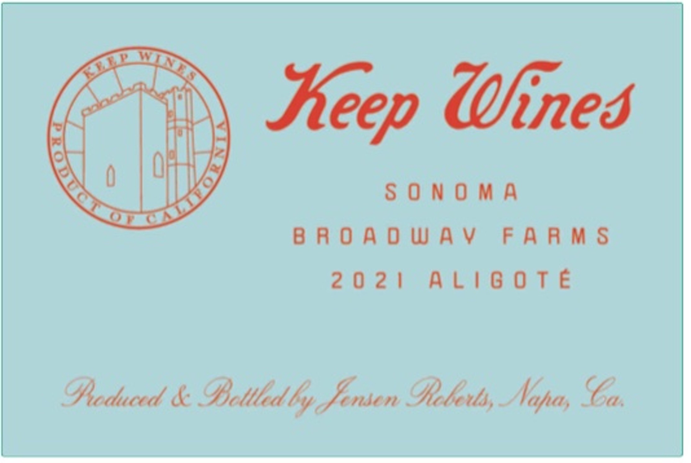 Broadway Farms Sonoma Valley Aligoté