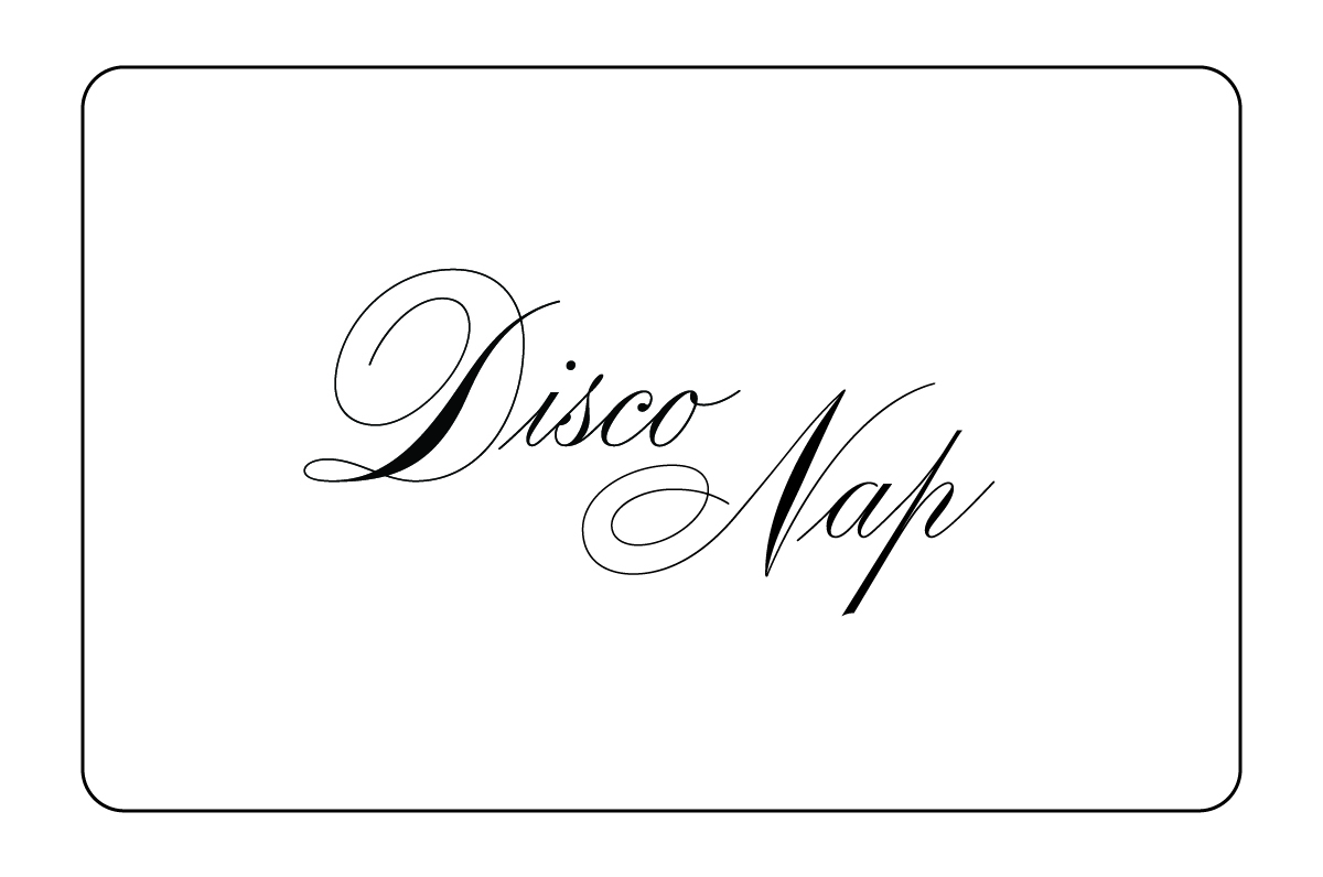 Disco Nap