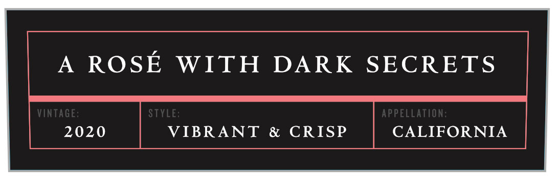 A Rosé with Dark Secrets