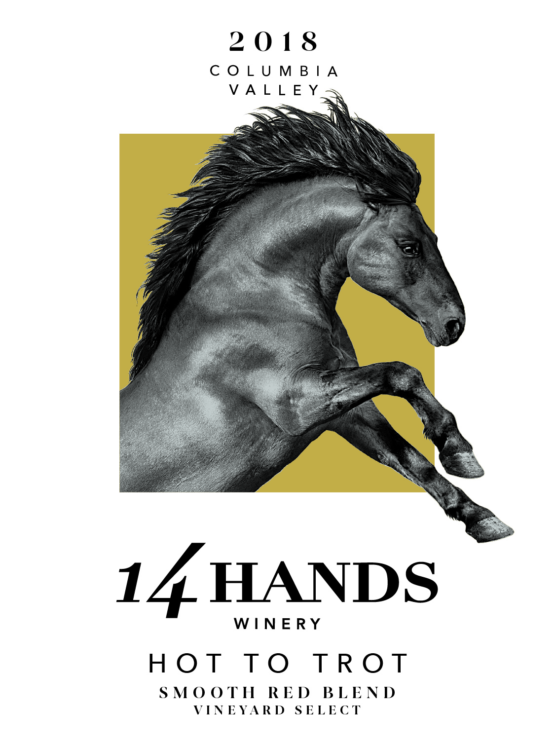 Hot To Trot - Vineyard Select