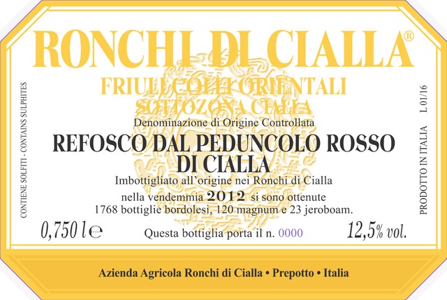 Refosco dal Peduncolo Rosso di Cialla