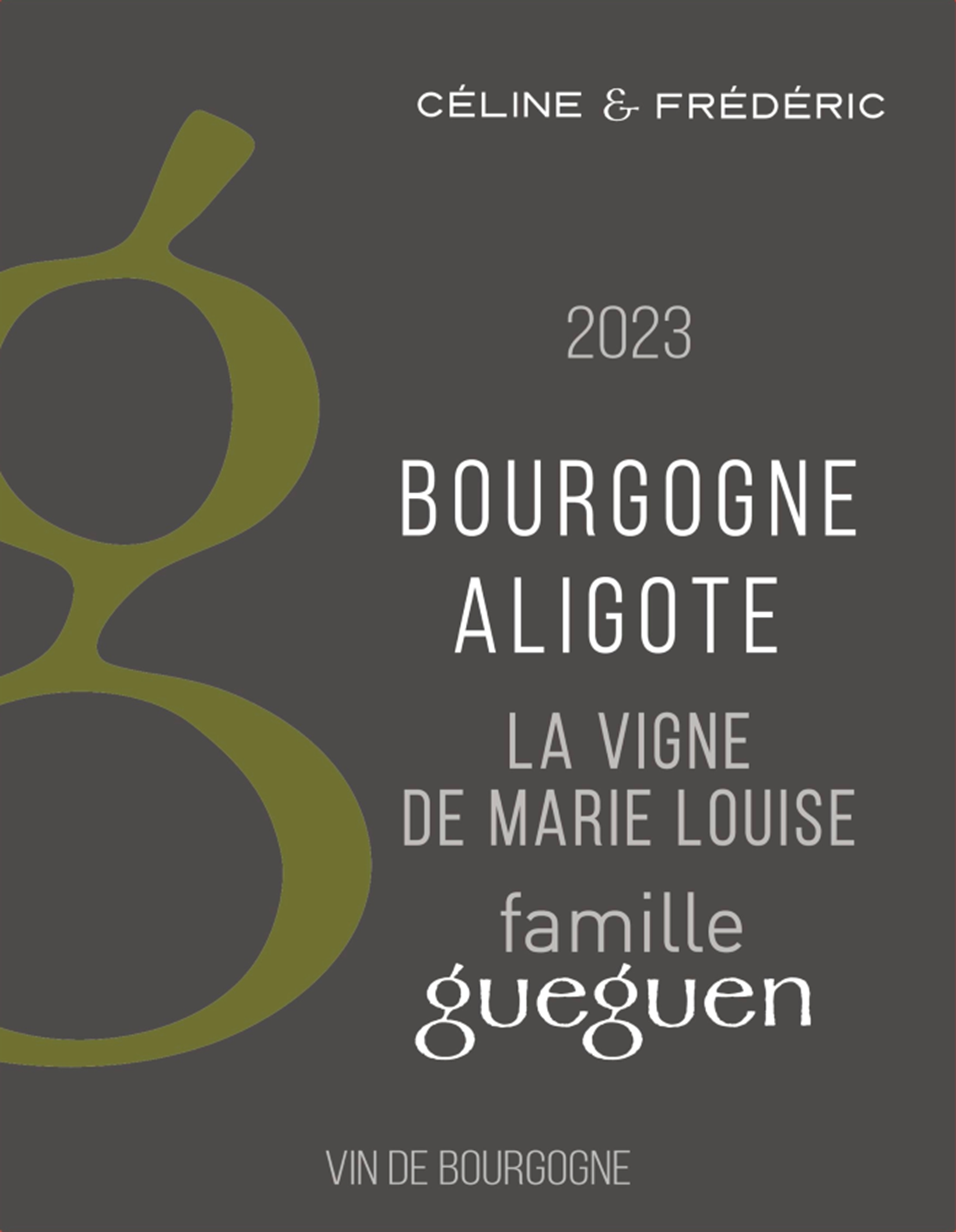 Bourgogne Aligoté La Vigne De Marie - Louise