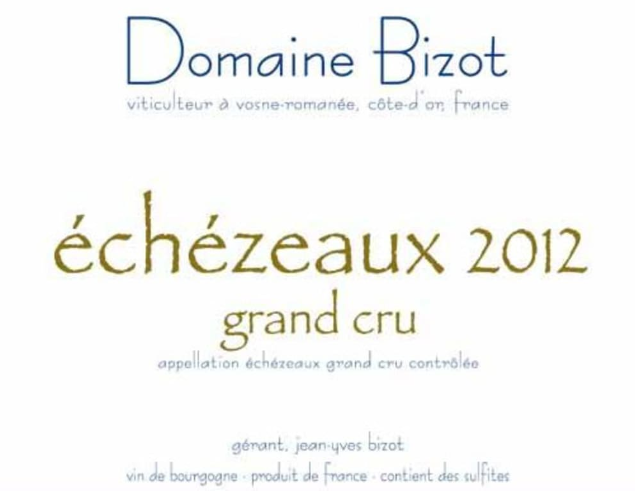 Domaine Bizot Échézeaux Grand Cru