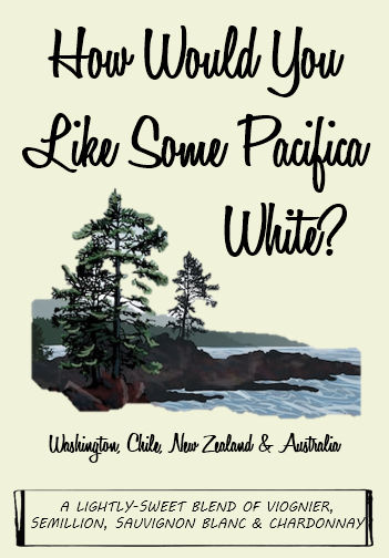 How Would You Like Some Pacifica White?