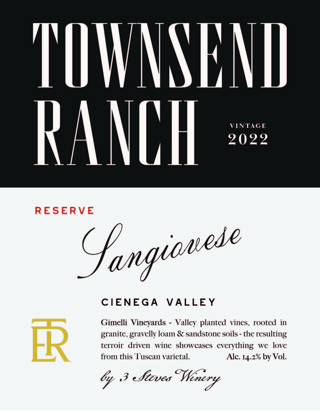 Townsend Ranch Vintage Reserve Fr