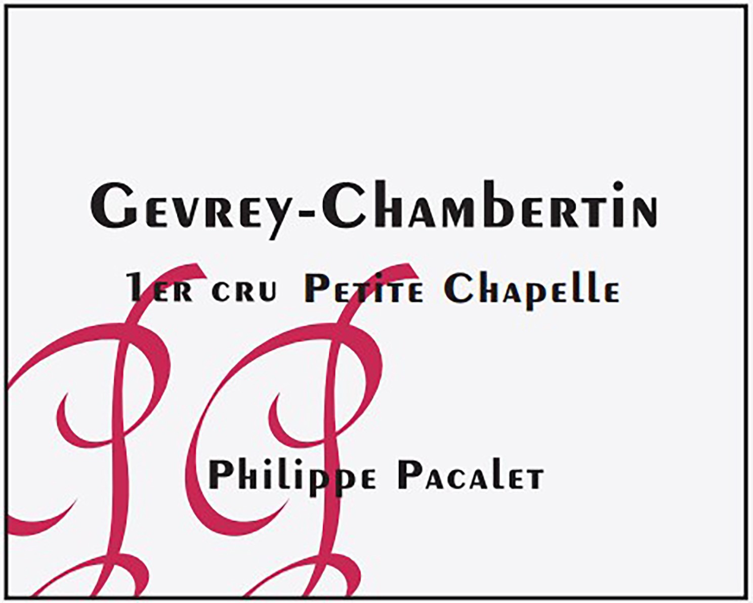 1er Cru Petite Chapelle