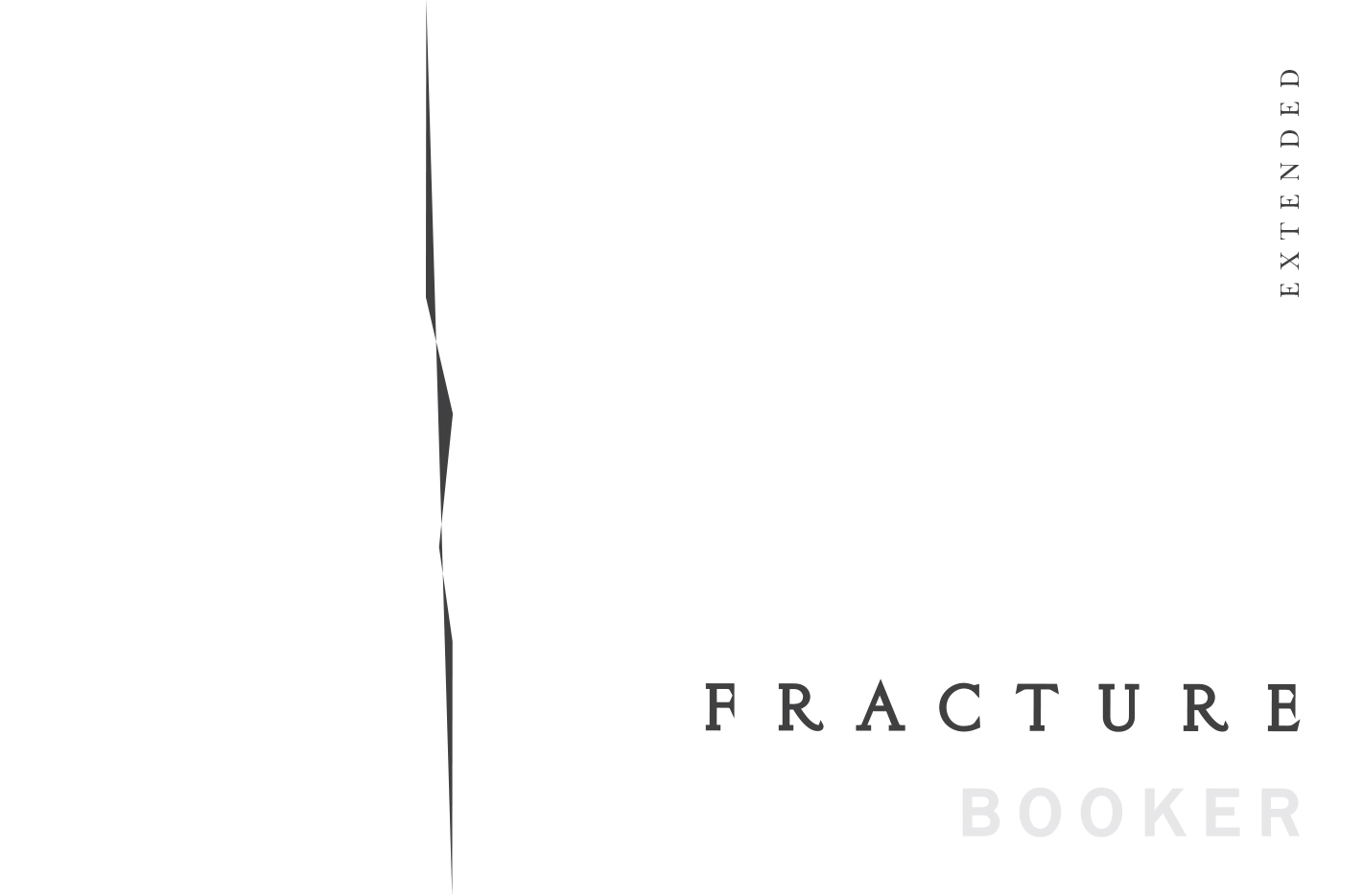 Fracture Extended