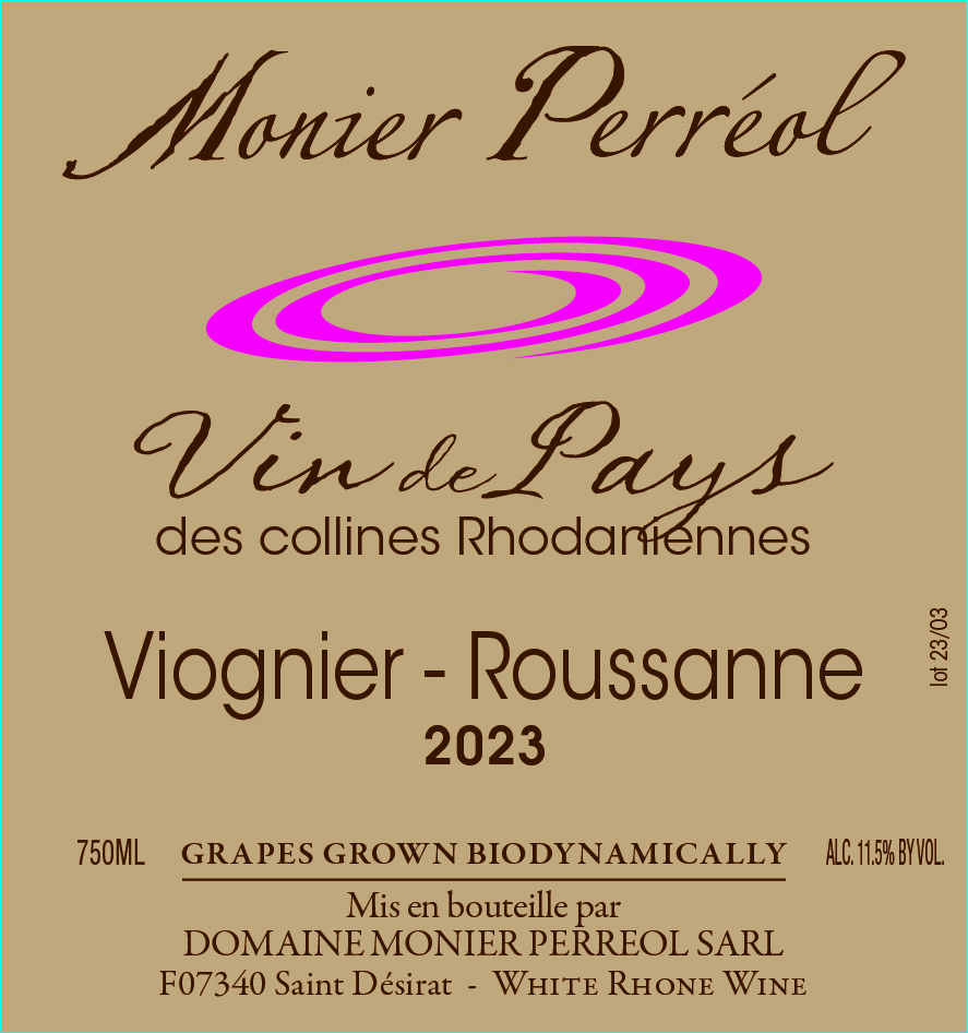 Vin De Pays Des Collines Rhodaniennes Viognier - Roussanne