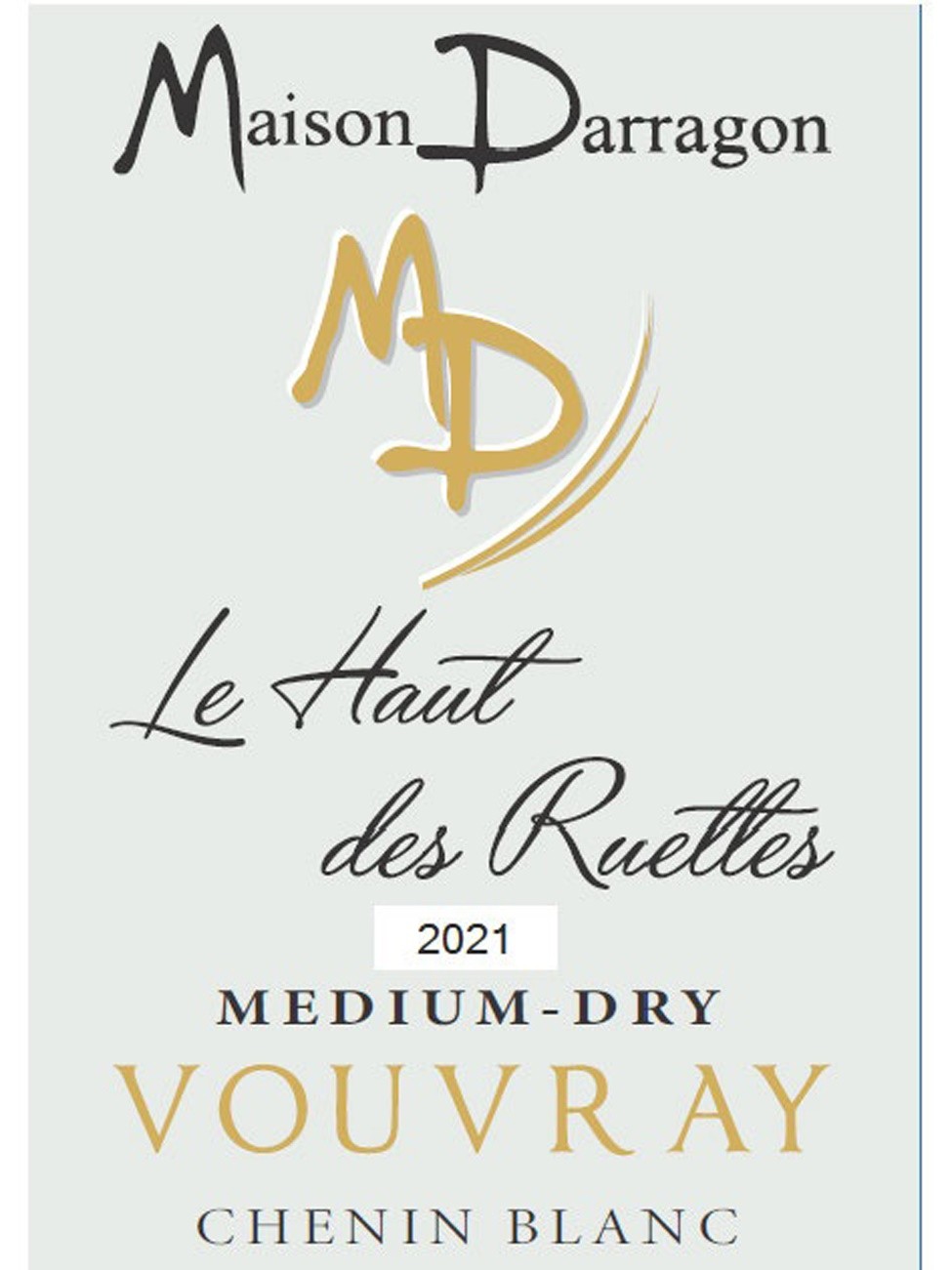 Vouvray 100 % Chenin Blanc