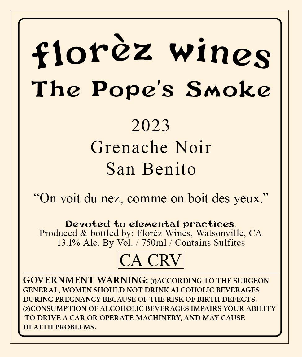 The Pope's  Smoke Grenache Noir