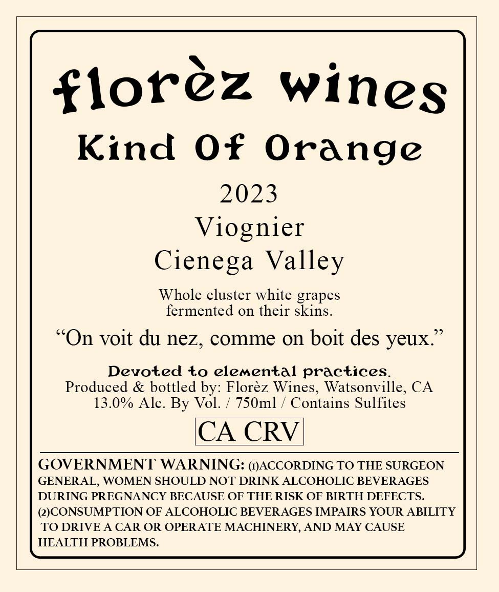 Kind Of Orange  Viognier