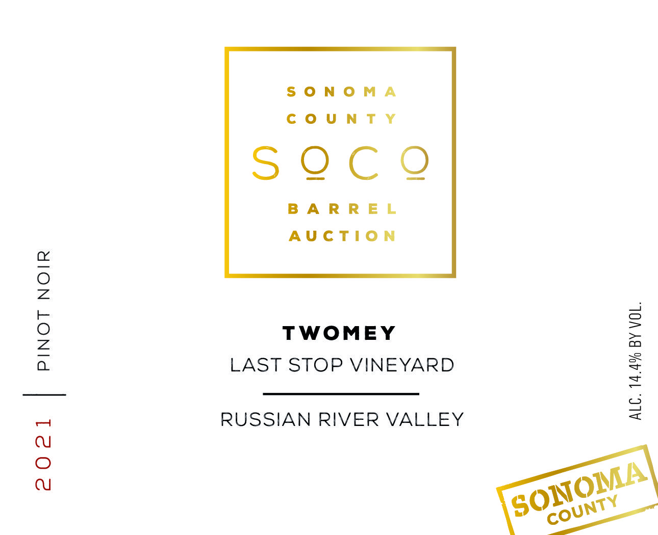 Last Stop Vineyard, Sonoma County Barrel Auction