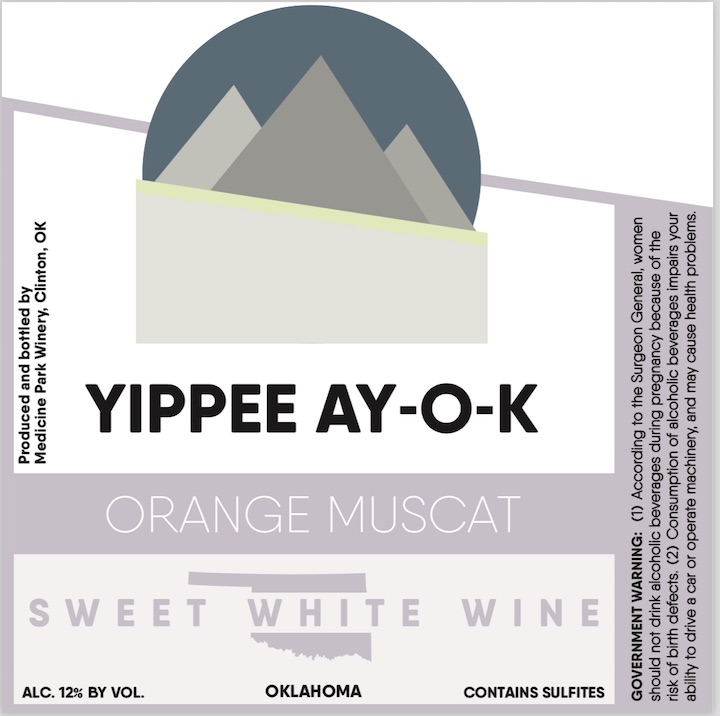 Yippee Ay-O-K Orange Muscat Sweet White Wine