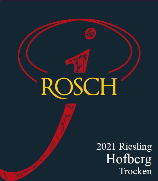 Rosch Riesling Trocken Dhroner Hofberg Lagenwein