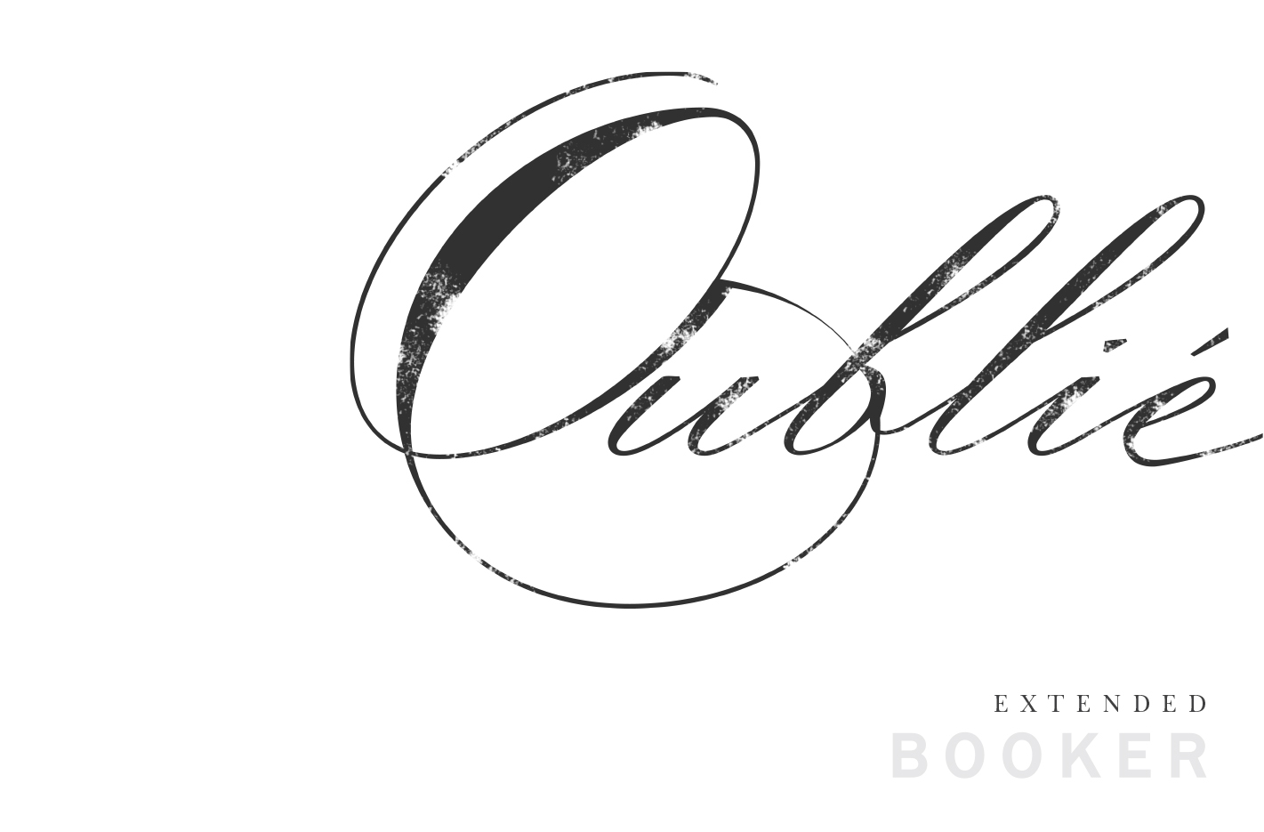 Oublie Extended