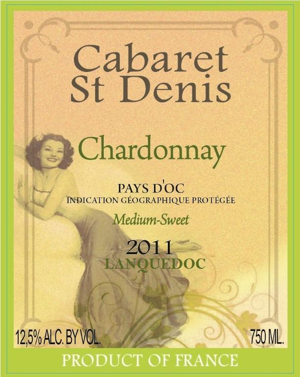 Cabaret St Denis Chardonnay