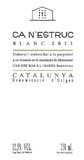 Ca N'estruc Blanc