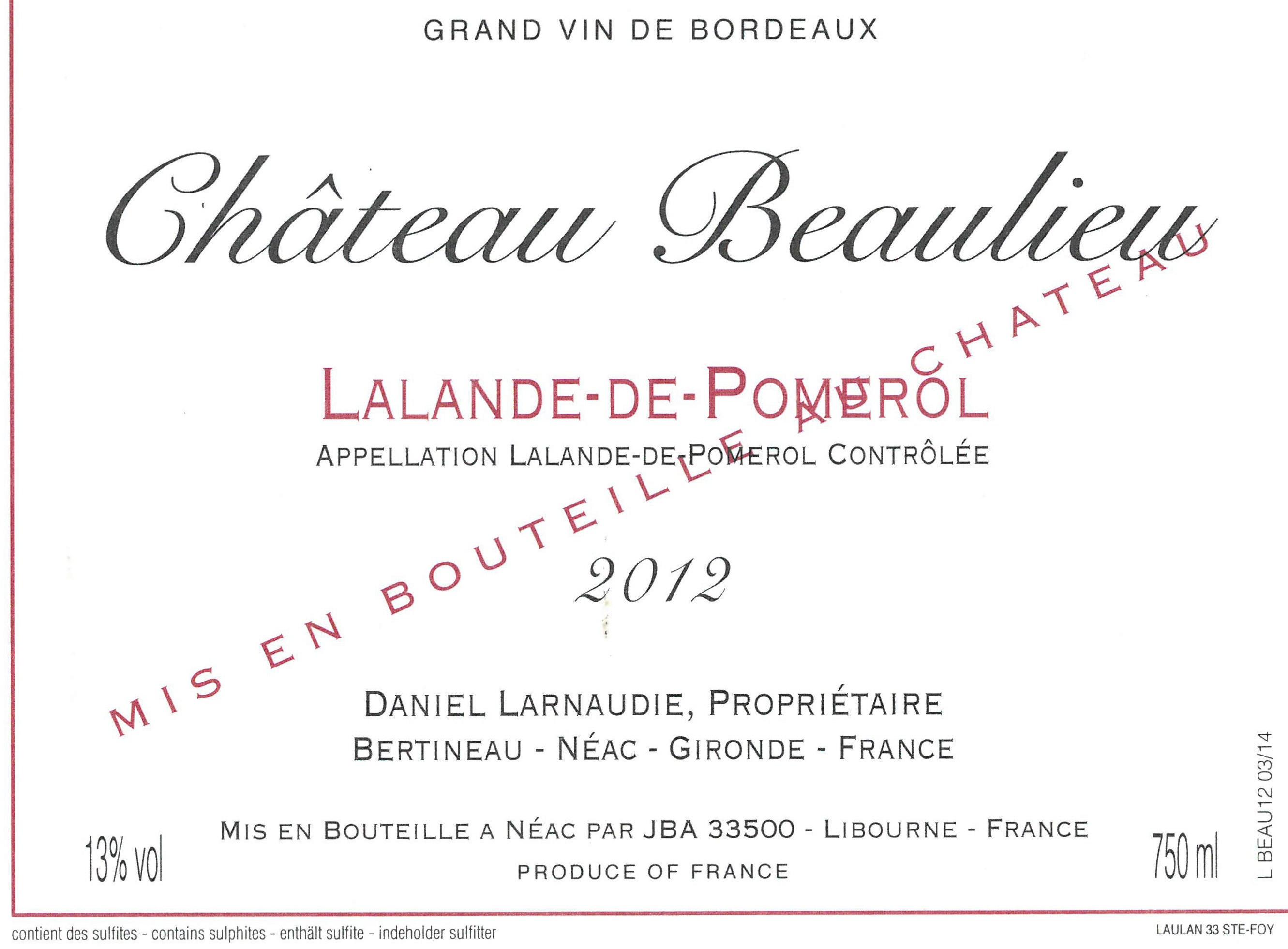 Chateau Beaulieu Lalande De Pomerol