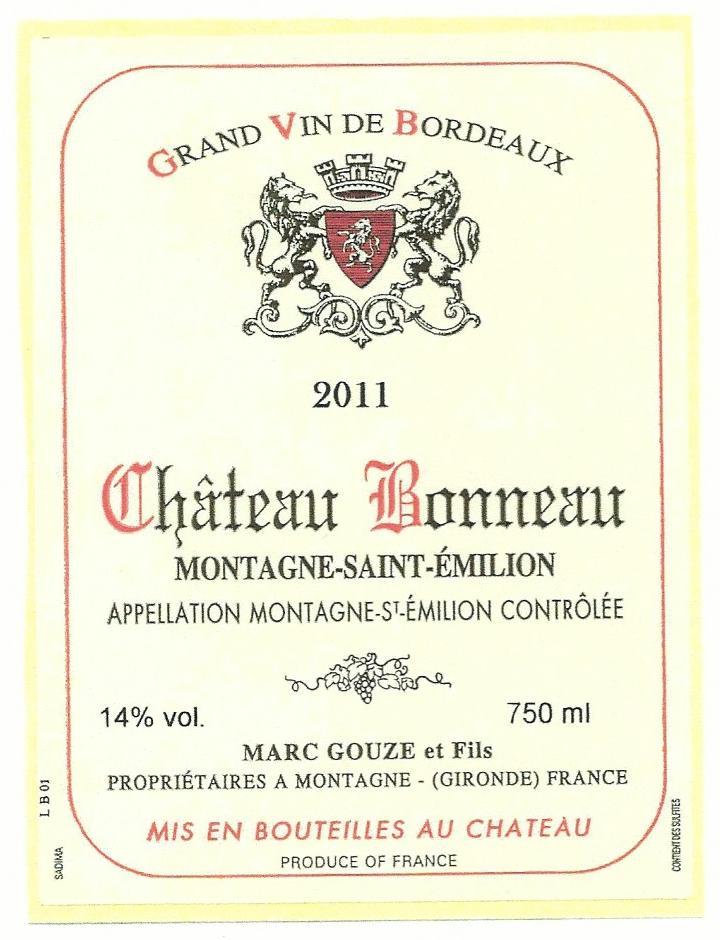Chateau Bonneau Montagne Saint Emilion
