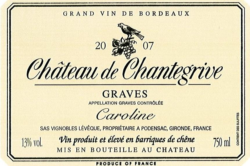 Chateau Chantegrive Cuvee Carolini