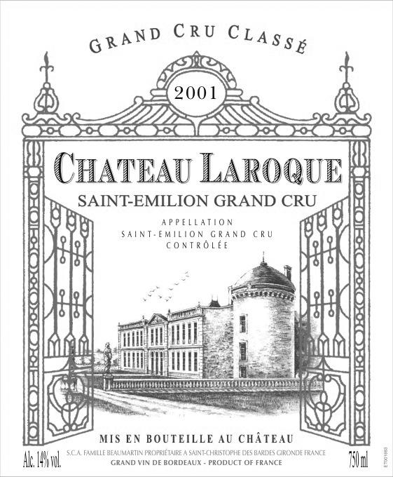 Chateau Laroque Saint-Emilion Grand Cru