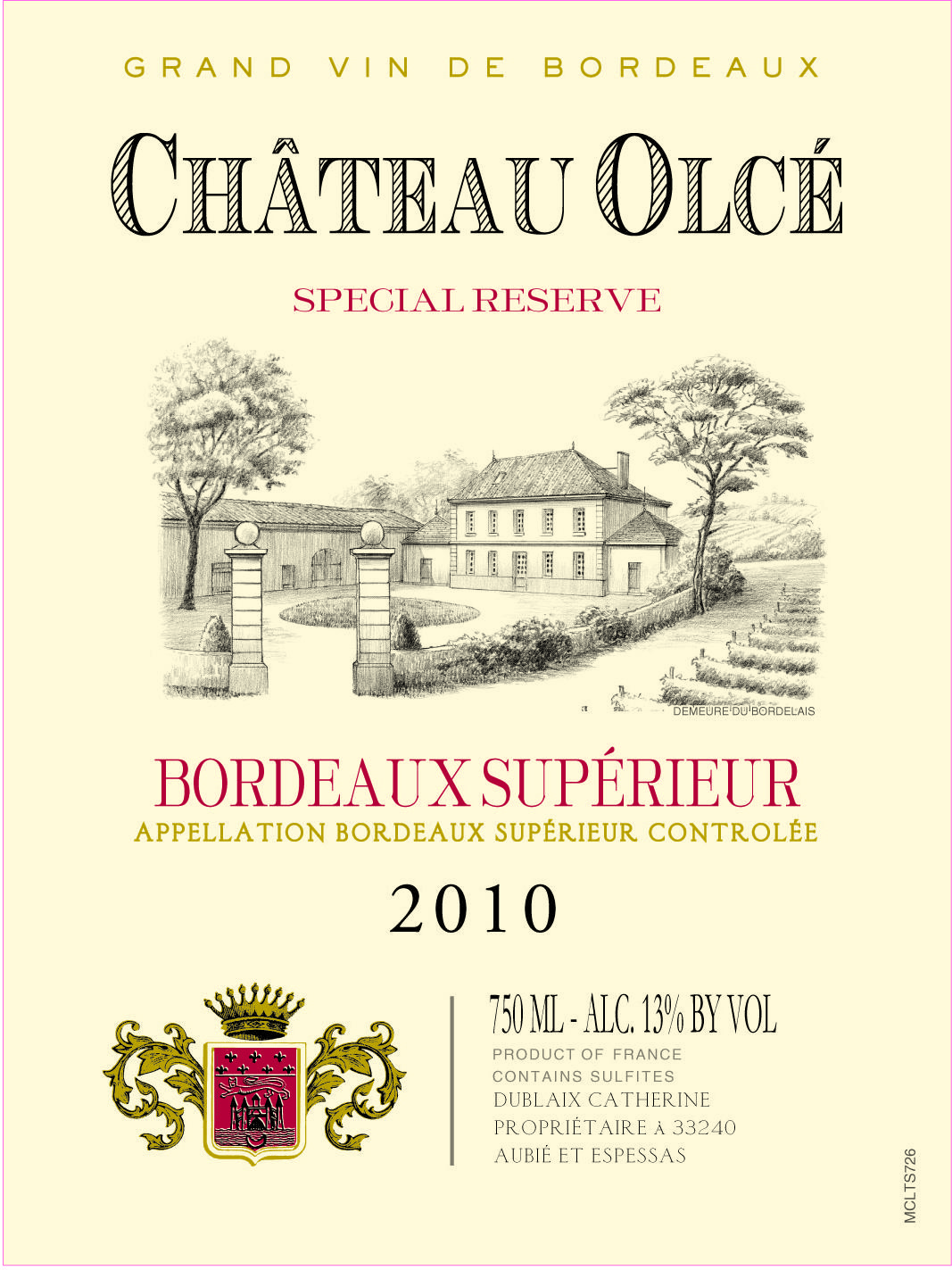 Grand Château Olcé Vin De Bordeaux Poy Se Special Reserve