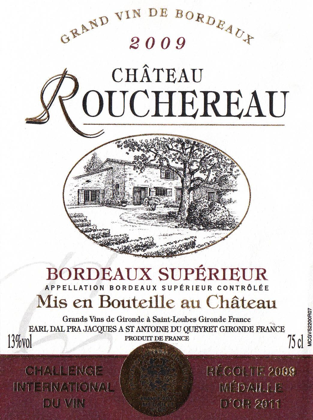 Château Rouchereaz Bordeaux Supérieur