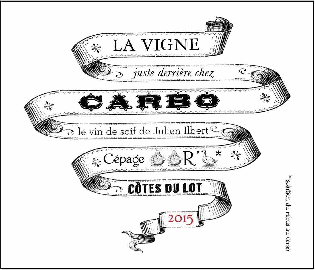 La Vigne Juste Derriere Chez Carbo
