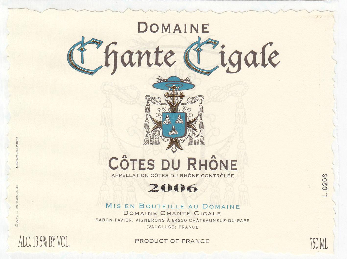 Chante Cigale Côtes Du Rhône