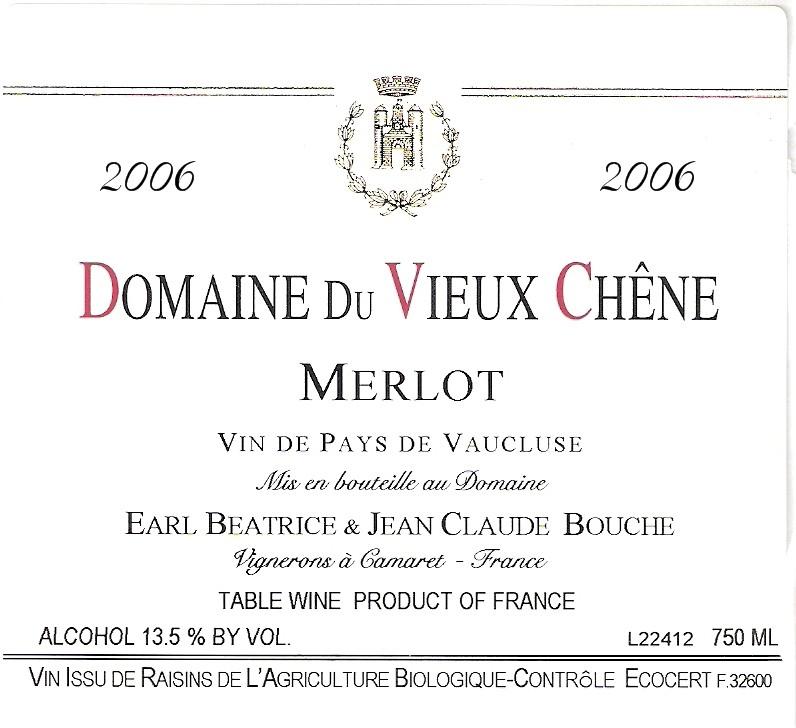 Domaine Du Vieux Chêne Merlot
