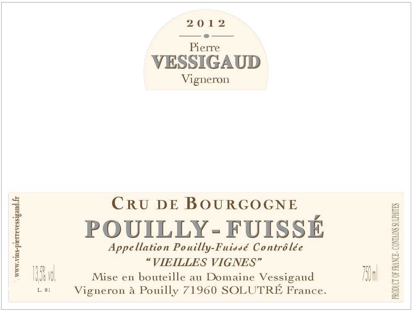 Pouilly - Fuisse Vieilles Vignes