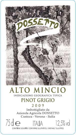 Alto Mincio Pinot Grigio Dossetto
