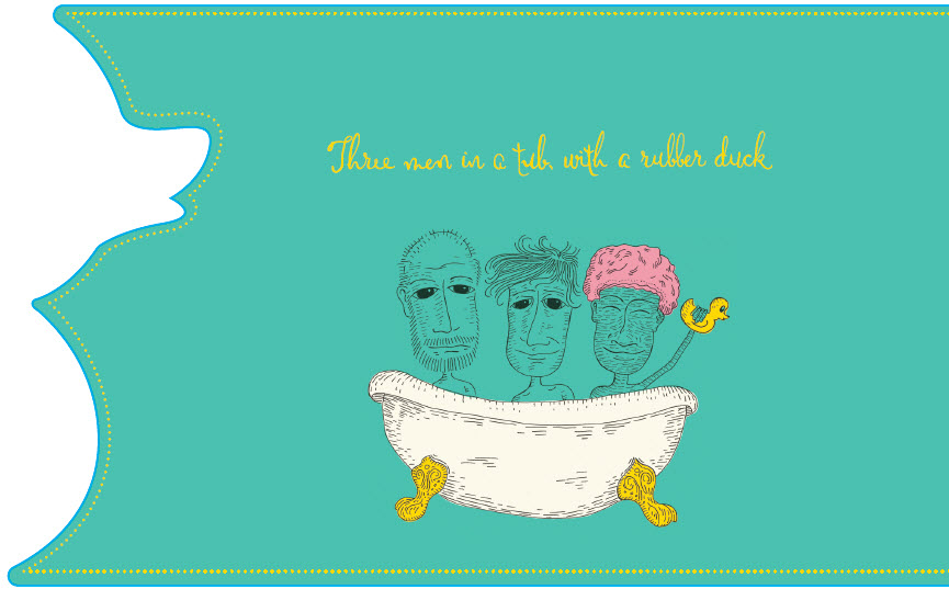 Three Men In A Tub With A Rubber Duck